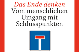 Das Ende denken